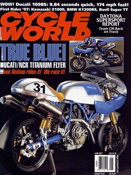 The Cycle World cover of June 2007, the New Blue full frame under the headline TRUE BLUE